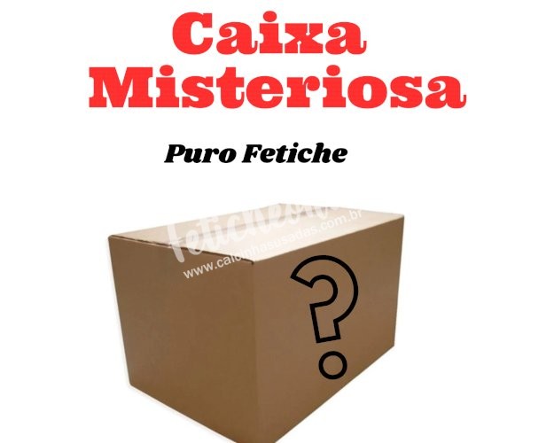 CAIXA MISTERIOSA PURO FETICHE
